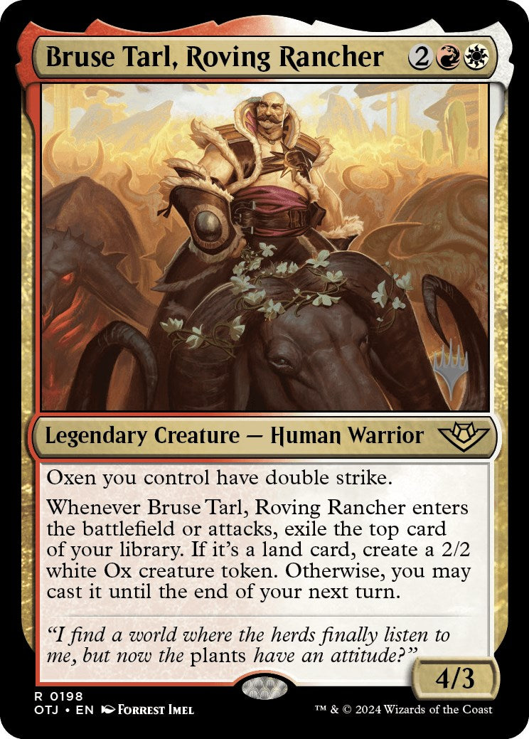 Bruse Tarl, Roving Rancher (Promo Pack) [Outlaws of Thunder Junction Promos] | Grognard Games