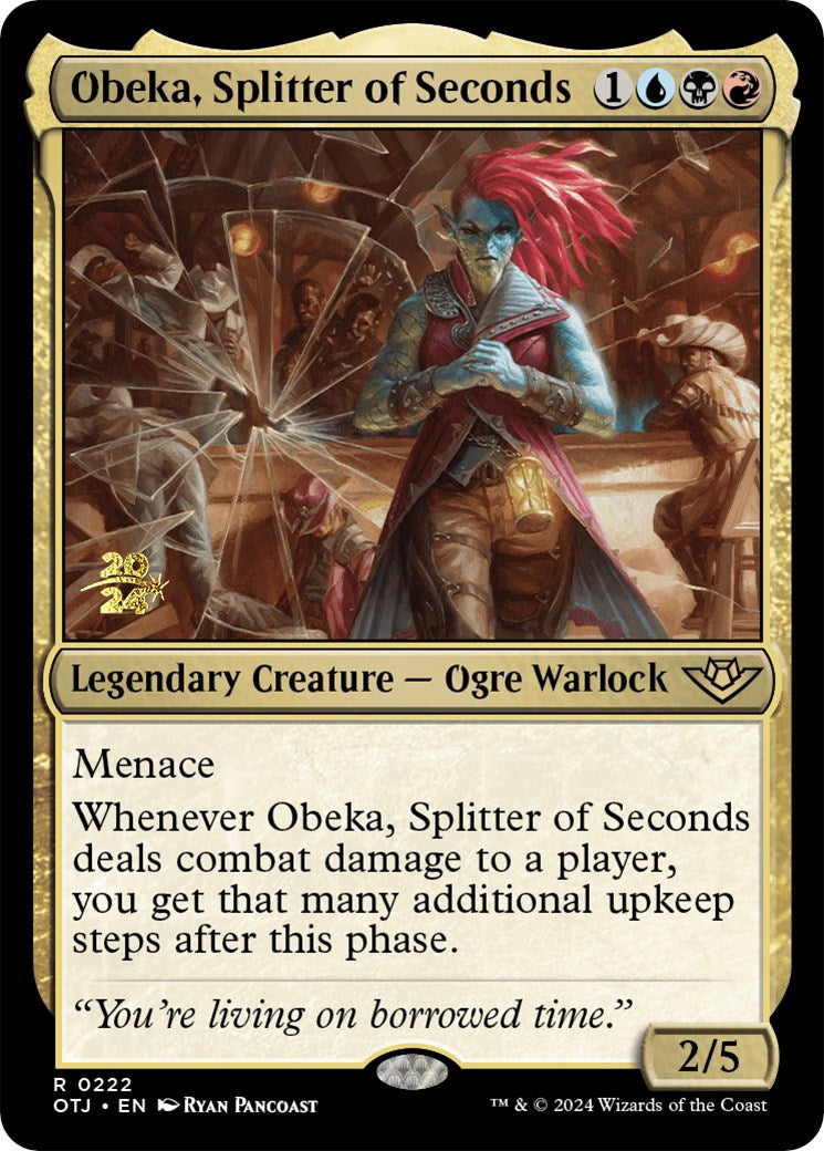 Obeka, Splitter of Seconds [Outlaws of Thunder Junction Prerelease Promos] | Grognard Games