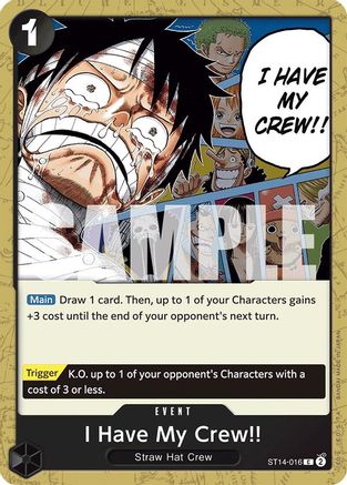 I Have My Crew!! (ST14-016) - Starter Deck 14: 3D2Y | Grognard Games