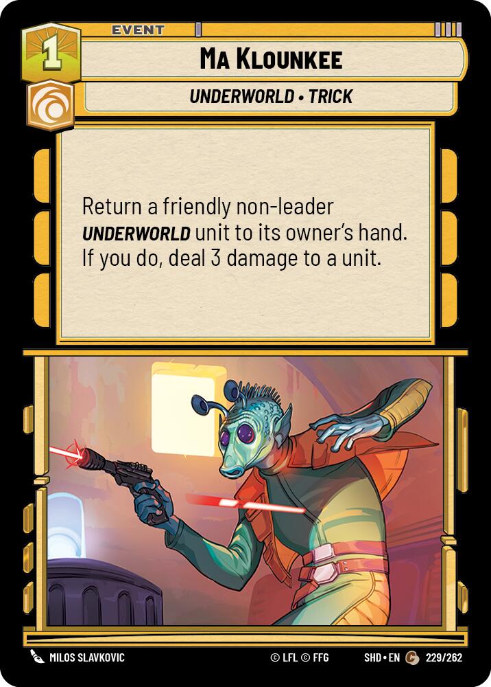 Ma Klounkee (229/262) [Shadows of the Galaxy] | Grognard Games