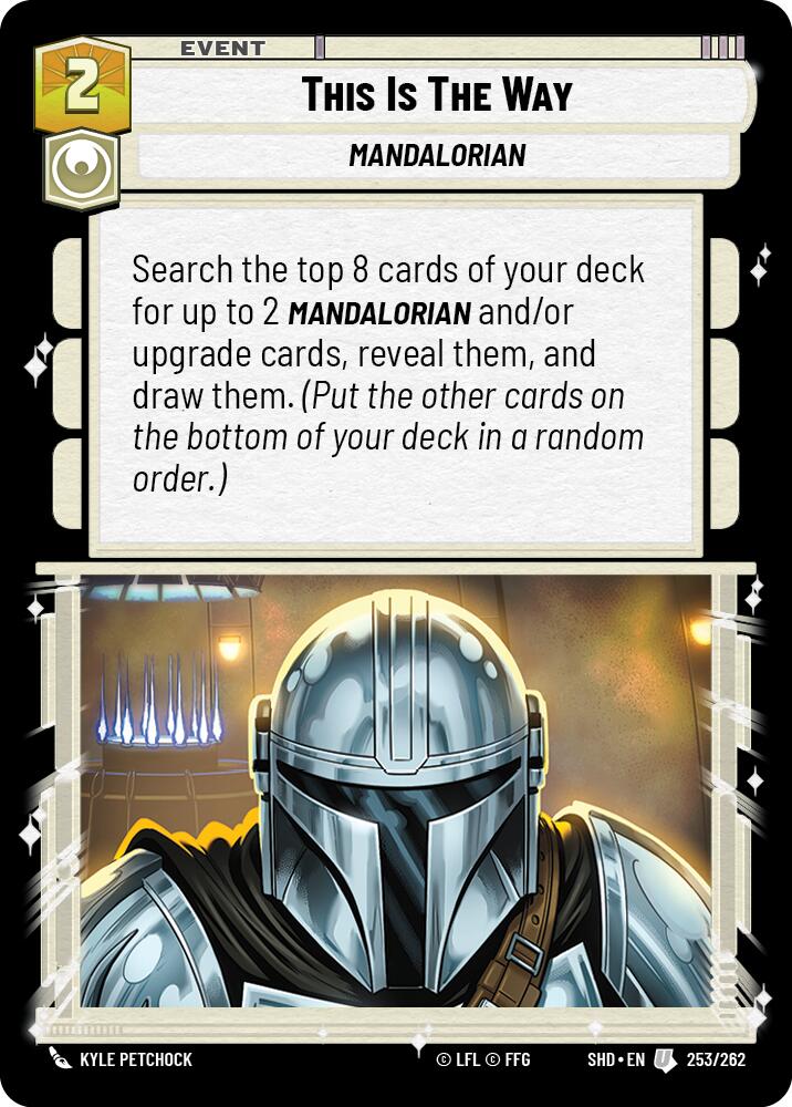This Is The Way (253/262) [Shadows of the Galaxy] | Grognard Games