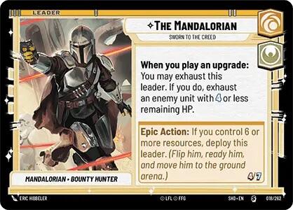 The Mandalorian - Sworn To The Creed (018/262) [Shadows of the Galaxy] | Grognard Games