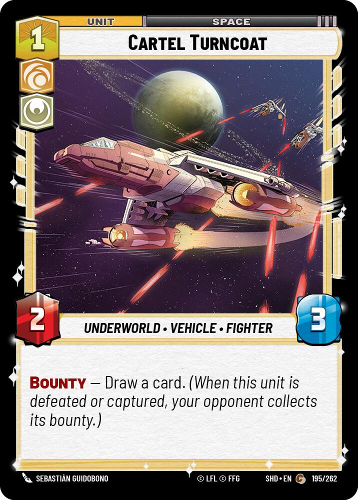 Cartel Turncoat (195/262) [Shadows of the Galaxy] | Grognard Games