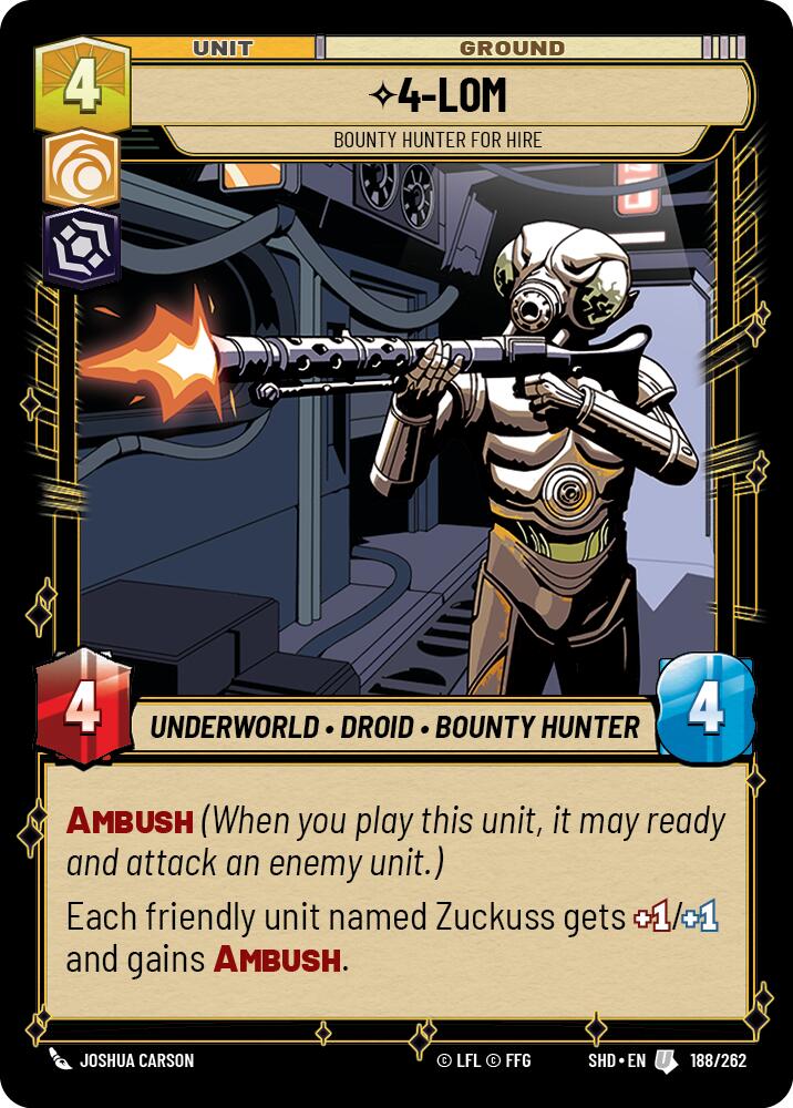 4-LOM - Bounty Hunter for Hire (188/262) [Shadows of the Galaxy] | Grognard Games