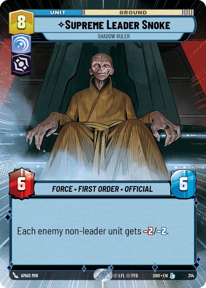 Supreme Leader Snoke - Shadow Ruler (Hyperspace) (314) [Shadows of the Galaxy] | Grognard Games