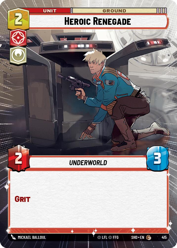 Heroic Renegade (Hyperspace) (415) [Shadows of the Galaxy] | Grognard Games