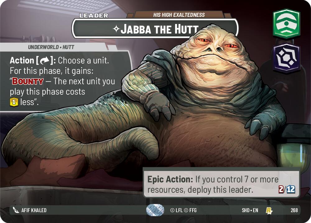 Jabba the Hutt - His High Exaltedness (Showcase) (268) [Shadows of the Galaxy] | Grognard Games