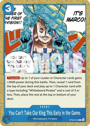 You Can't Take Our King This Early in the Game. (OP08-054) - Two Legends | Grognard Games