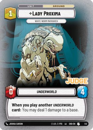 Lady Proxima - White Worm Matriarch (255/262) (255/262) [Judge Promos] | Grognard Games