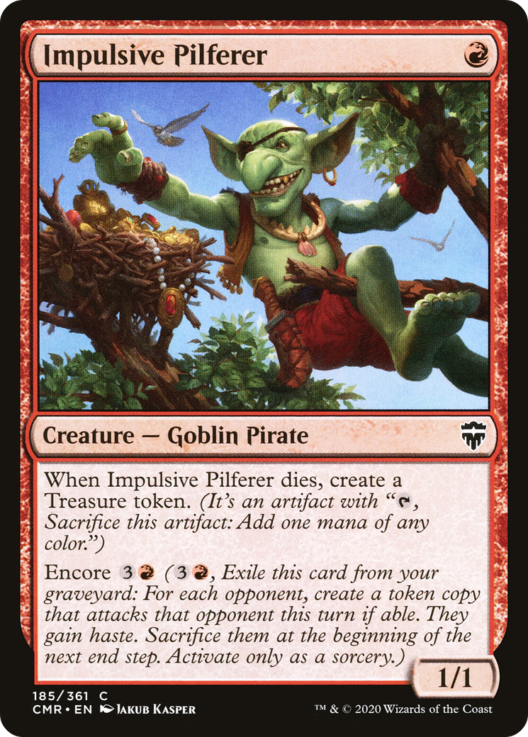 Impulsive Pilferer [Commander Legends] | Grognard Games