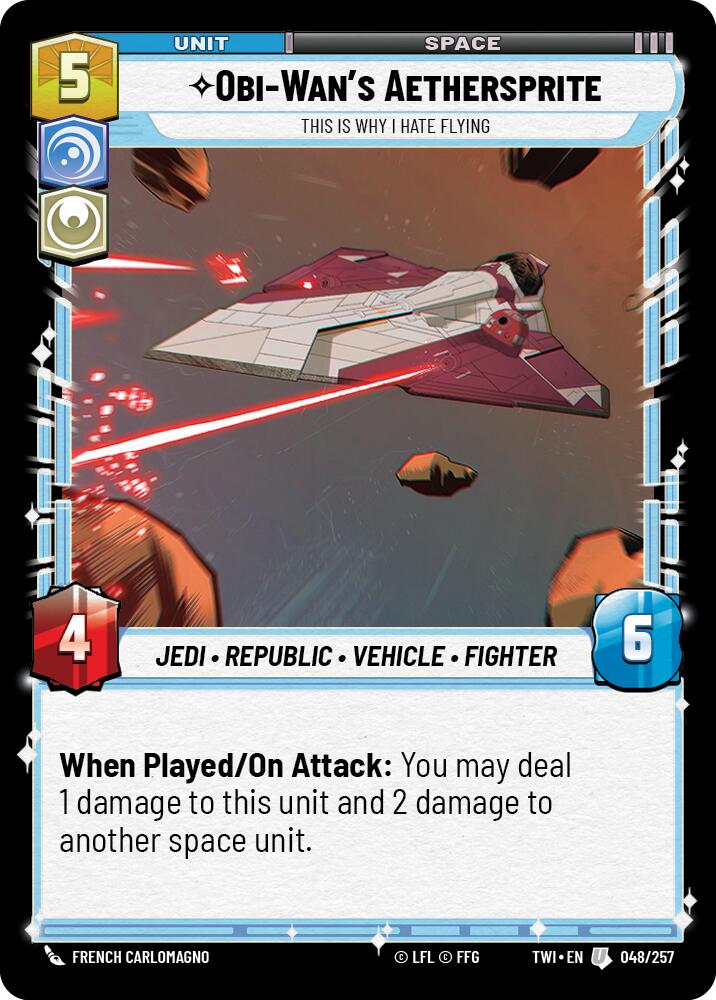 Obi-Wan's Aethersprite - This is Why I Hate Flying (048/257) [Twilight of the Republic] | Grognard Games