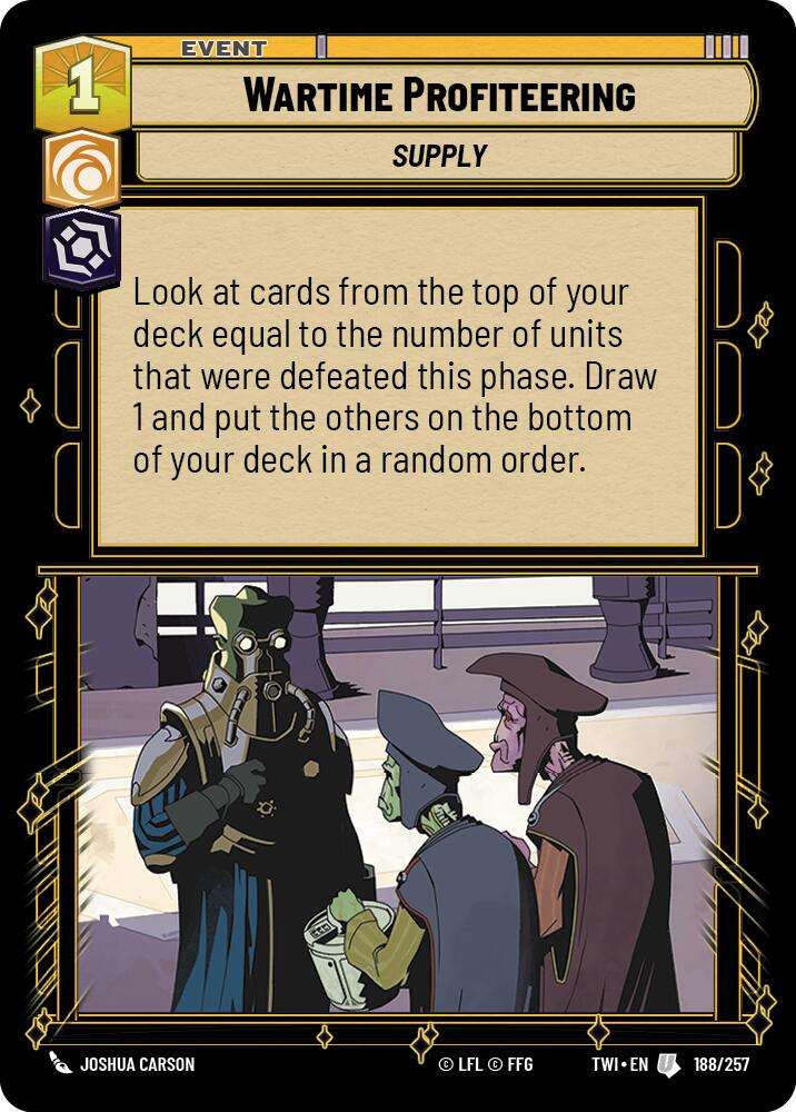 Wartime Profiteering (188/257) [Twilight of the Republic] | Grognard Games