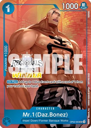 Mr.1 (Daz.Bonez) (Online Regional 2024 Vol. 3) [Winner] (OP02-063) - One Piece Promotion Cards Foil | Grognard Games