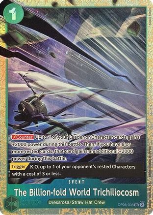 The Billion-fold World Trichiliocosm (Premium Card Collection -Best Selection Vol. 2-) (OP06-038) - One Piece Promotion Cards Foil | Grognard Games