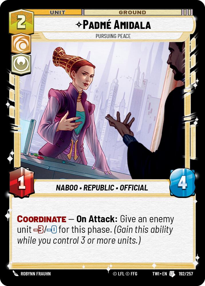 Padme Amidala - Pursuing Peace (192/257) [Twilight of the Republic] | Grognard Games