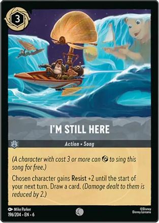 I'm Still Here (196/204) [Azurite Sea] | Grognard Games