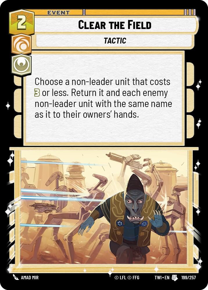 Clear the Field (199/257) [Twilight of the Republic] | Grognard Games