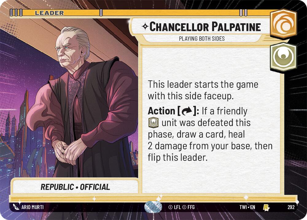 Chancellor Palpatine - Playing Both Sides (Hyperspace) (292) [Twilight of the Republic] | Grognard Games