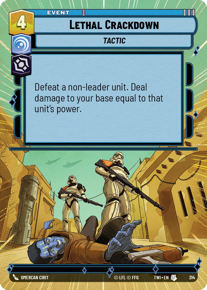 Lethal Crackdown (Hyperspace) (314) [Twilight of the Republic] | Grognard Games