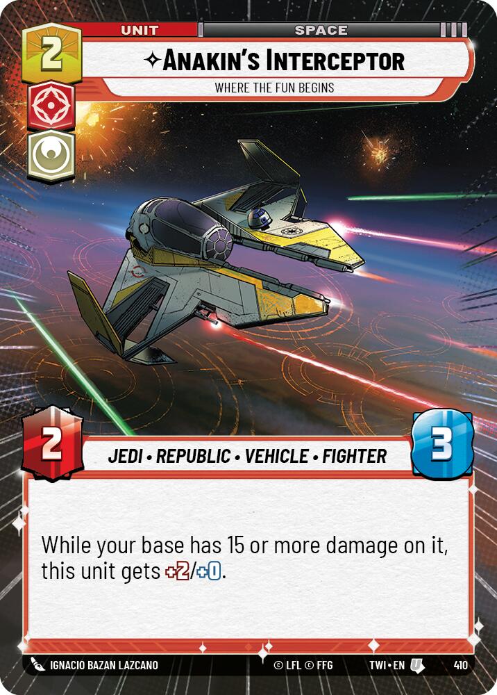Anakin's Interceptor - Where the Fun Begins (Hyperspace) (410) [Twilight of the Republic] | Grognard Games