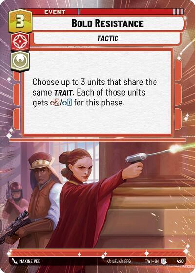 Bold Resistance (Hyperspace) (420) [Twilight of the Republic] | Grognard Games