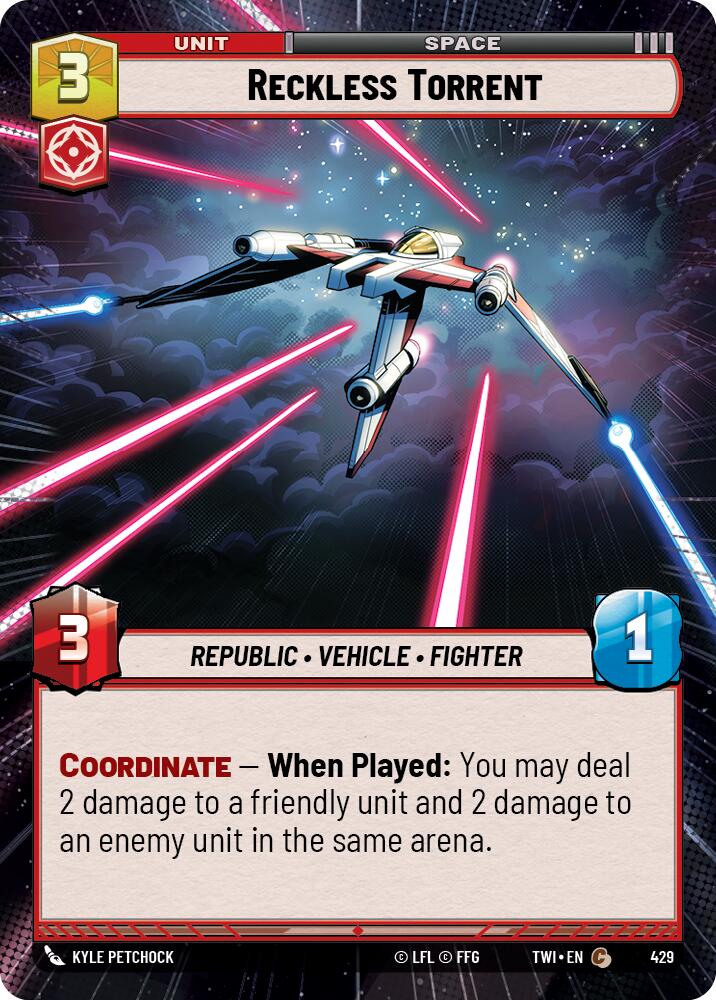 Reckless Torrent (Hyperspace) (429) [Twilight of the Republic] | Grognard Games