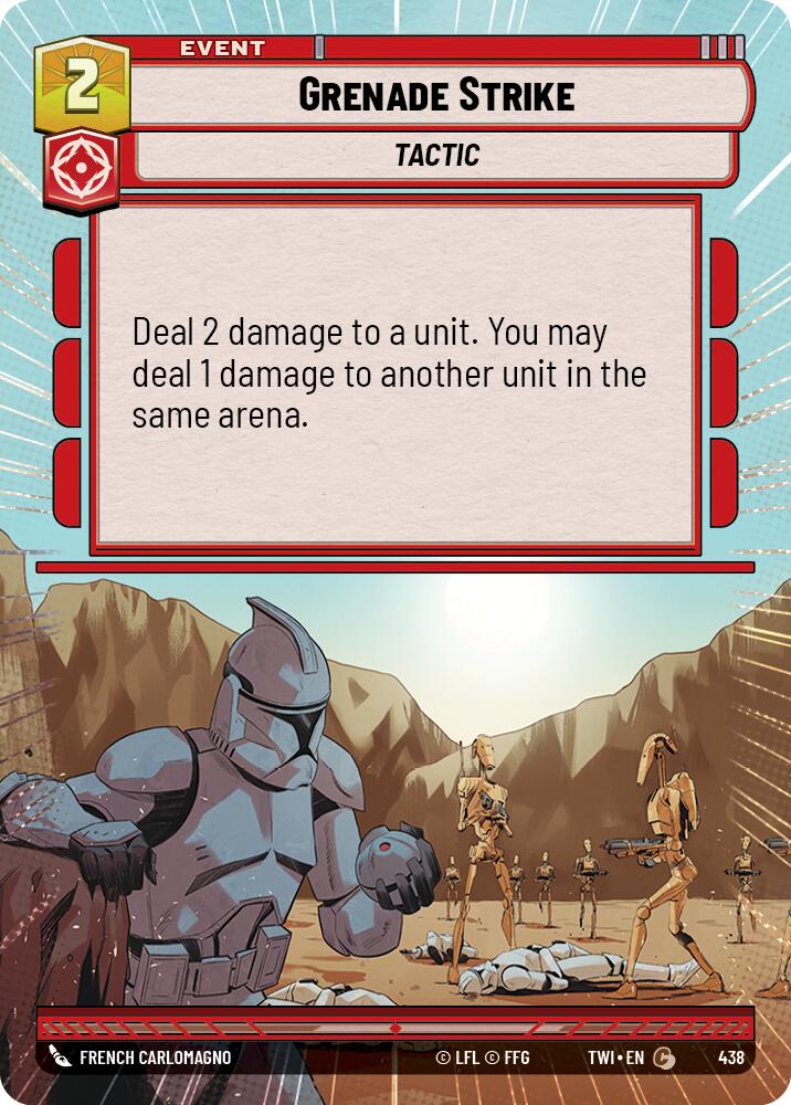 Grenade Strike (Hyperspace) (438) [Twilight of the Republic] | Grognard Games