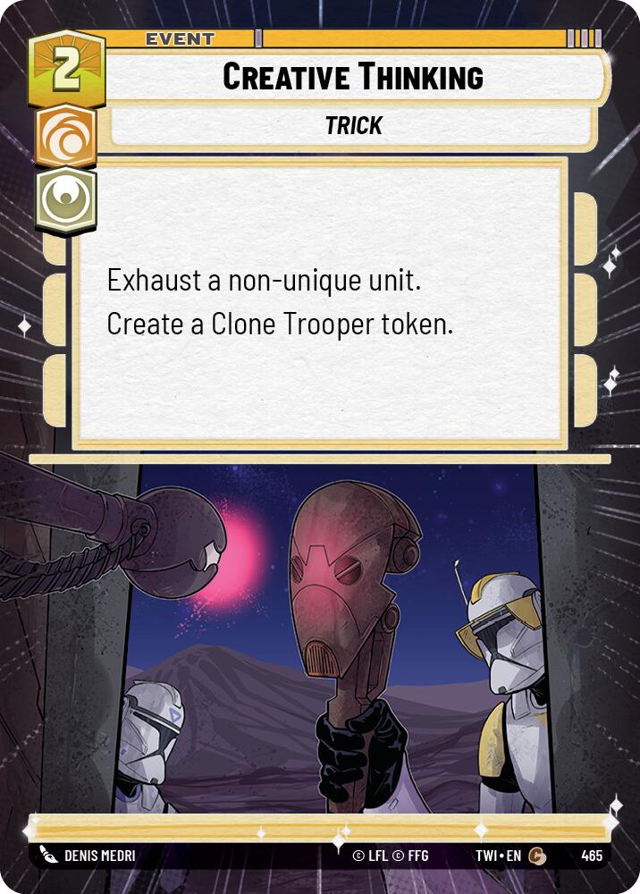 Creative Thinking (Hyperspace) (465) [Twilight of the Republic] | Grognard Games