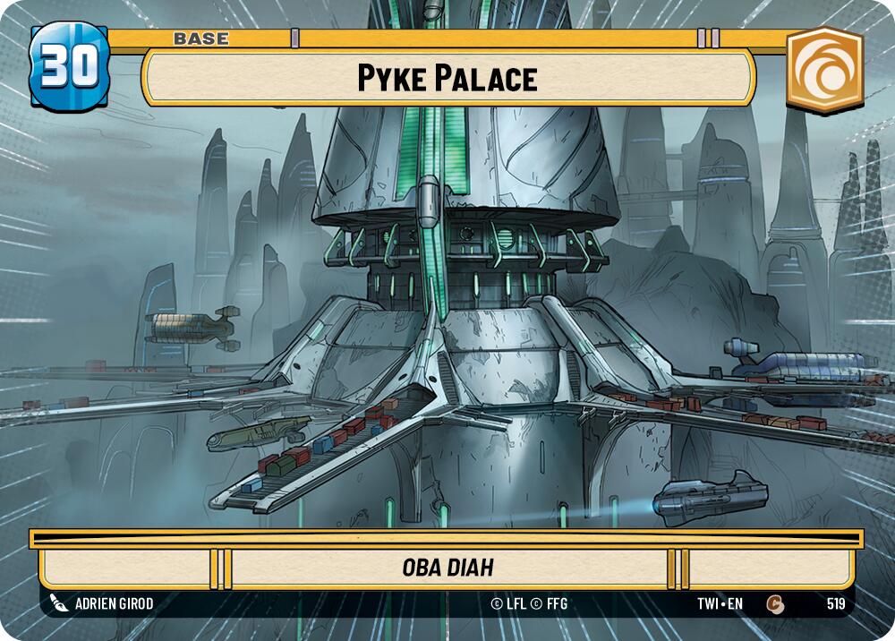 Pyke Palace (Hyperspace) (519) [Twilight of the Republic] | Grognard Games