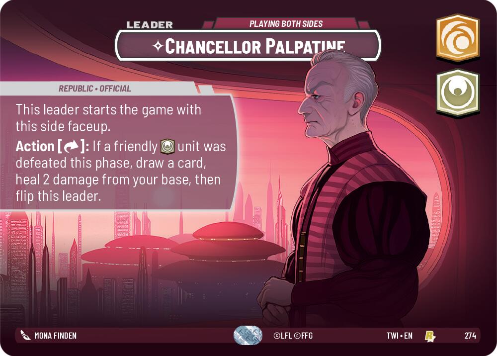 Chancellor Palpatine - Playing Both Sides (Showcase) (274) [Twilight of the Republic] | Grognard Games