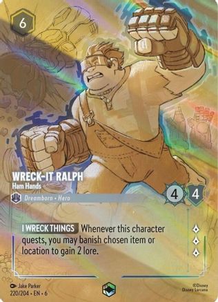 Wreck-It Ralph - Ham Hands (Enchanted) (220/204) [Azurite Sea] | Grognard Games