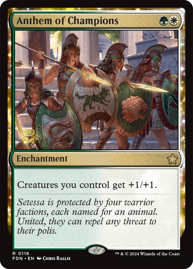 Anthem of Champions [Foundations Prerelease Promos] | Grognard Games