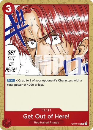 Get Out of Here! (OP09-018) - Emperors in the New World | Grognard Games