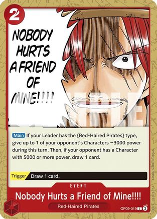 Nobody Hurts a Friend of Mine!!!! (OP09-019) - Emperors in the New World | Grognard Games