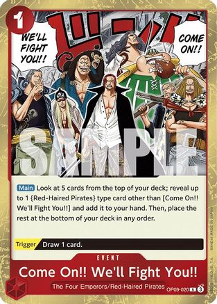 Come On!! We'll Fight You!! (OP09-020) - Emperors in the New World Foil | Grognard Games