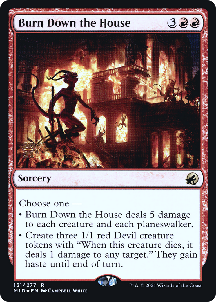Burn Down the House [Innistrad: Midnight Hunt Prerelease Promos] | Grognard Games