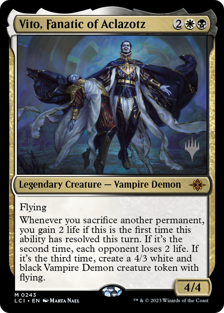 Vito, Fanatic of Aclazotz (PPLCI-243) - The Lost Caverns of Ixalan Promos | Grognard Games