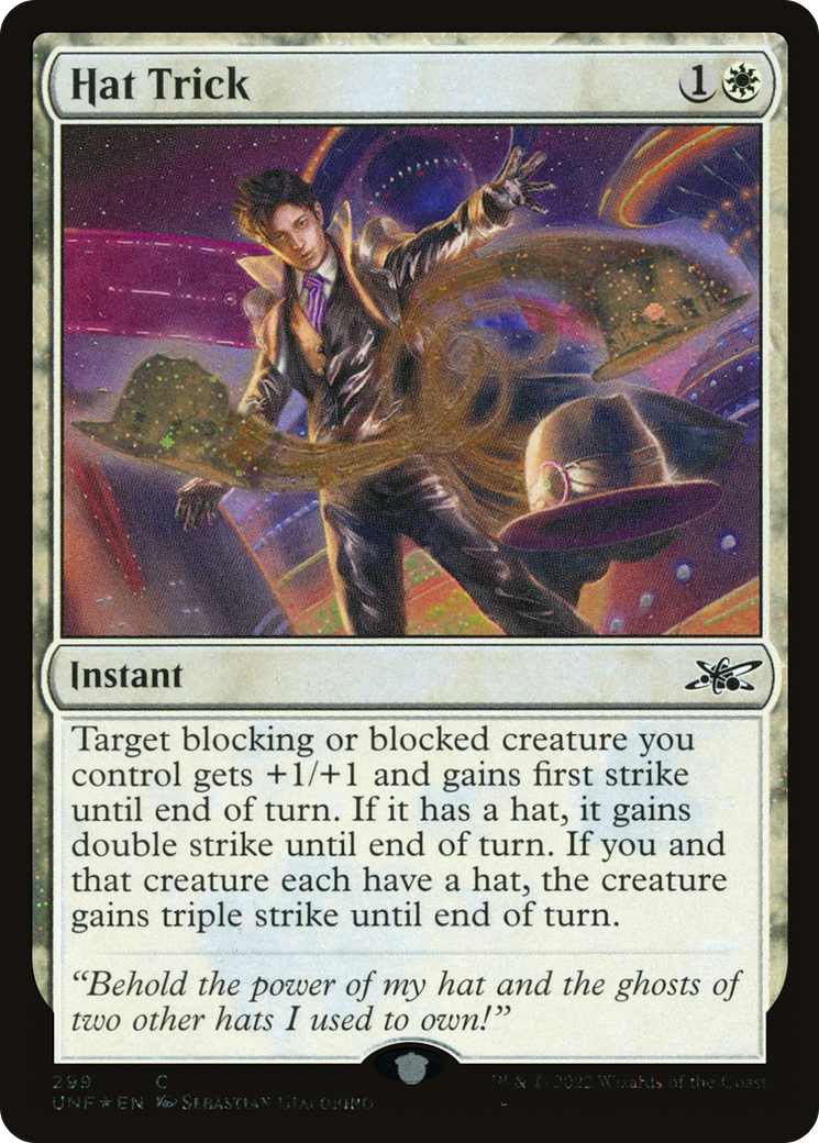 Hat Trick (Galaxy Foil) [Unfinity] | Grognard Games
