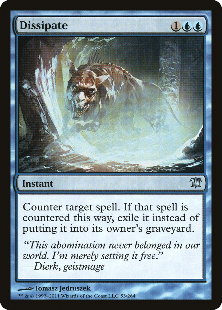 Dissipate [Innistrad] | Grognard Games