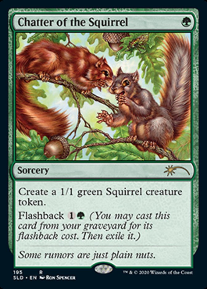 Chatter of the Squirrel [Secret Lair Drop Series] | Grognard Games