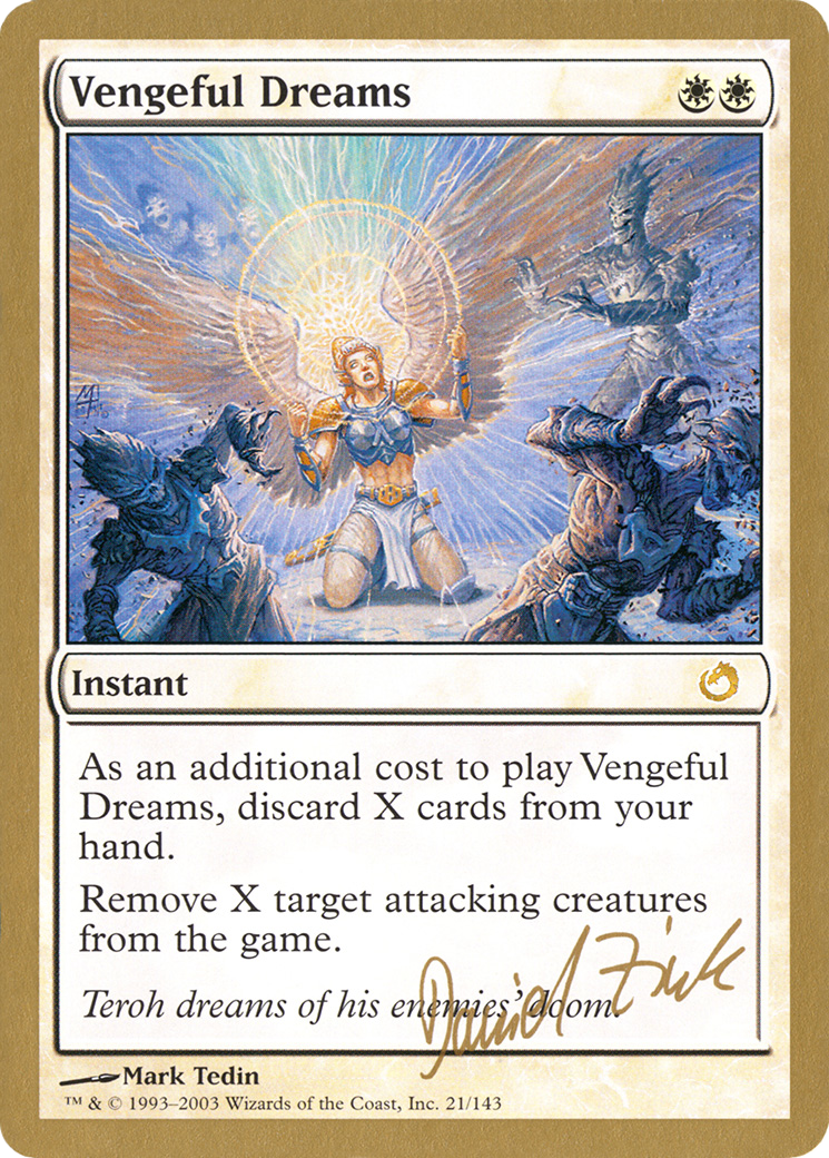 Vengeful Dreams (Daniel Zink) [World Championship Decks 2003] | Grognard Games