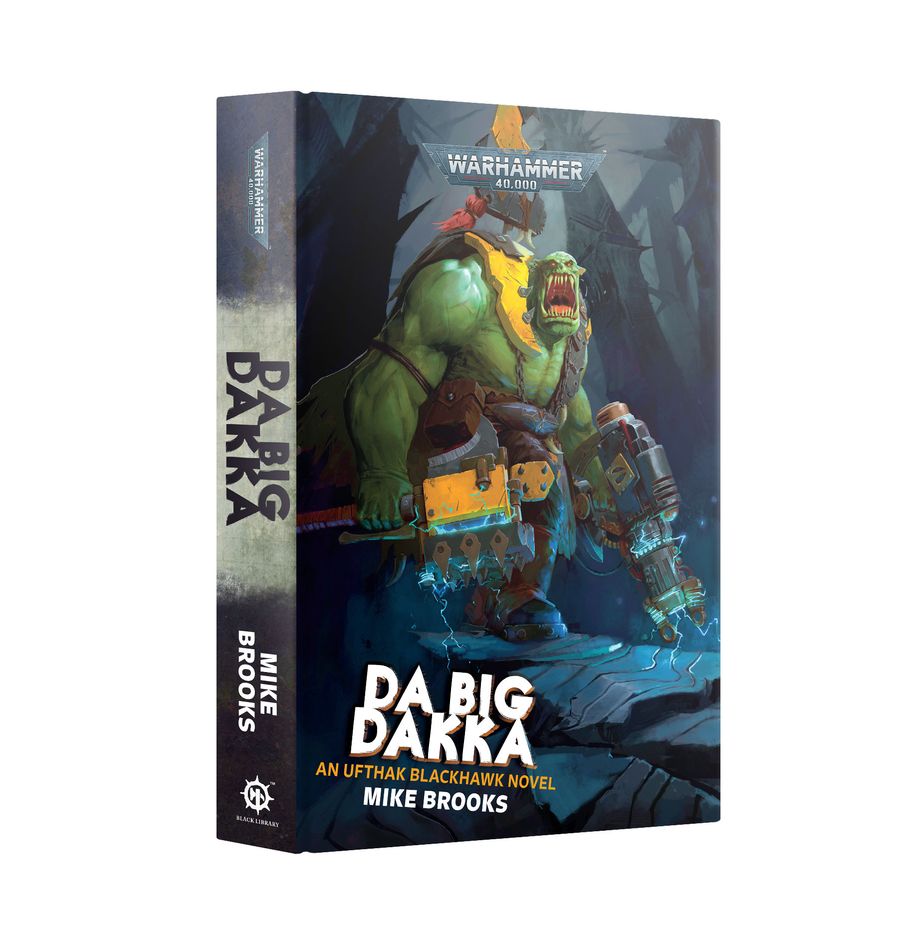 DA BIG DAKKA (HARDBACK) | Grognard Games