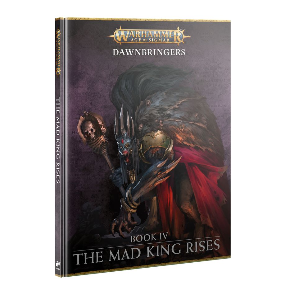 DAWNBRINGERS: BOOK IV – THE MAD KING RISES | Grognard Games