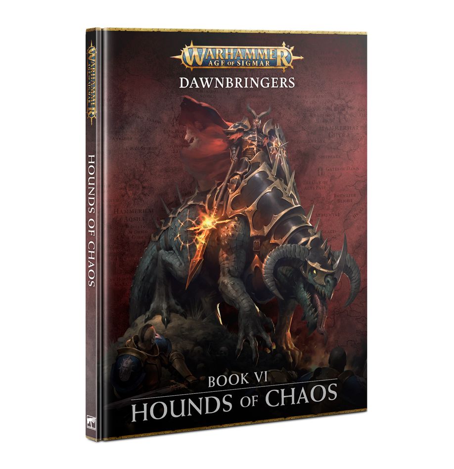 DAWNBRINGERS: BOOK VI – HOUNDS OF CHAOS | Grognard Games