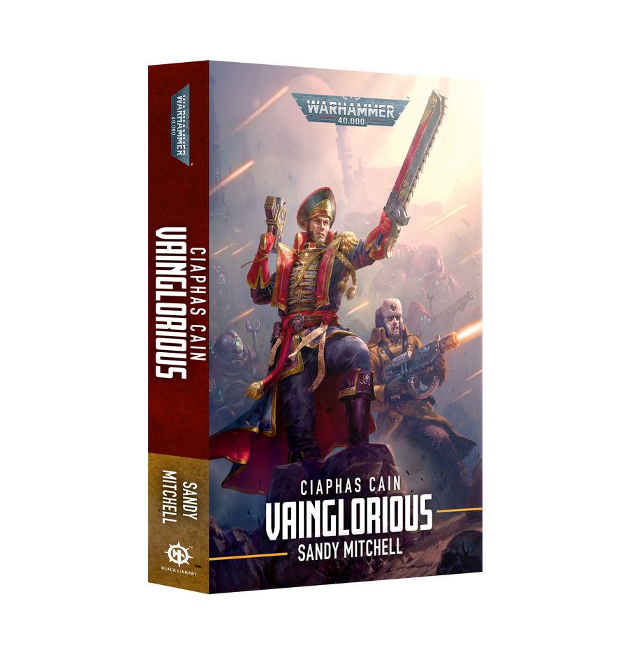 CIAPHAS CAIN: VAINGLORIOUS (PAPERBACK) | Grognard Games