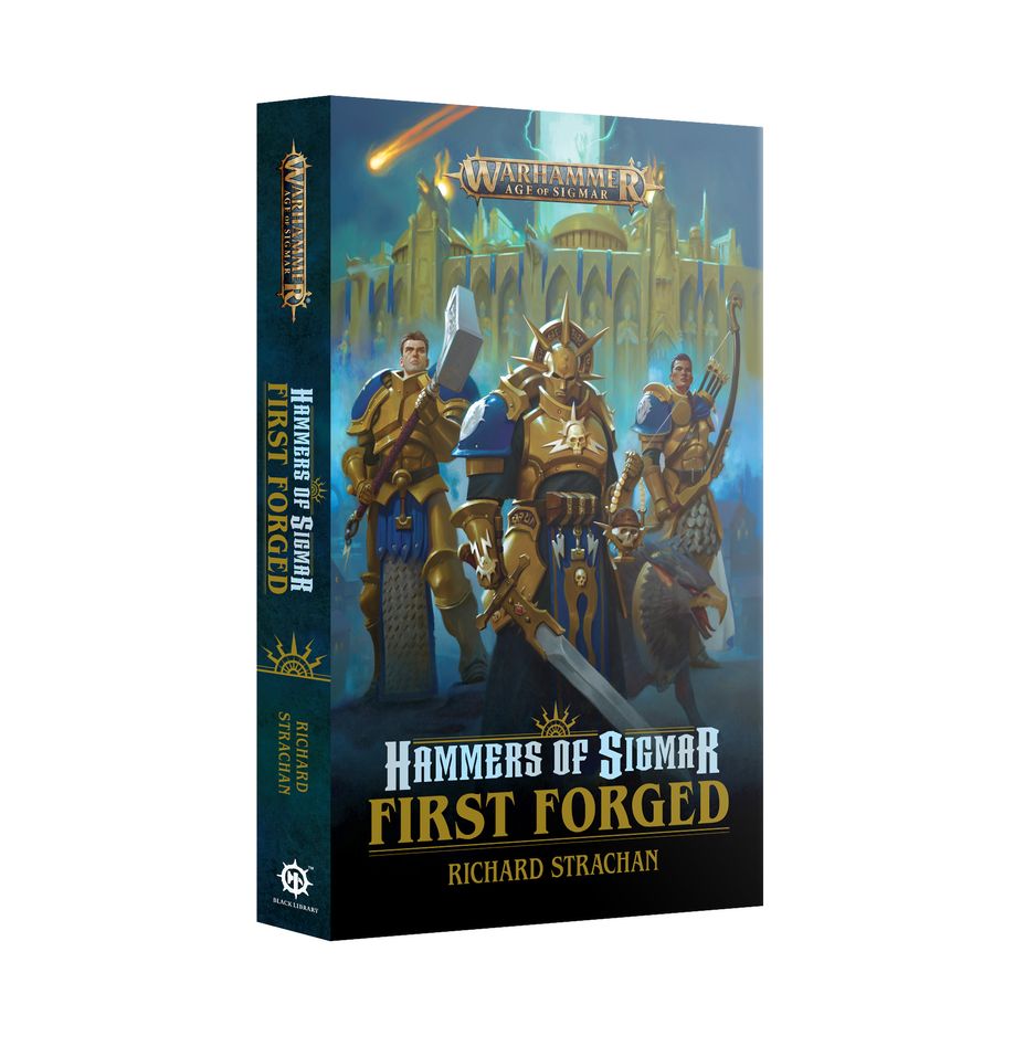 HAMMERS OF SIGMAR: FIRST FORGED (PAPERBACK) | Grognard Games