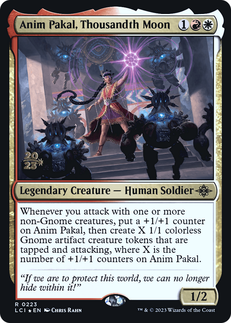 Anim Pakal, Thousandth Moon [The Lost Caverns of Ixalan Prerelease Cards] | Grognard Games