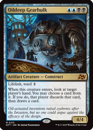 Oildeep Gearhulk (PPDFT-215) - Promo Pack: Aetherdrift Foil | Grognard Games