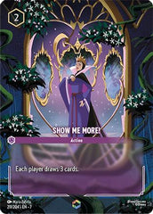 Show Me More! (Enchanted) (211/204) [Archazia's Island] | Grognard Games