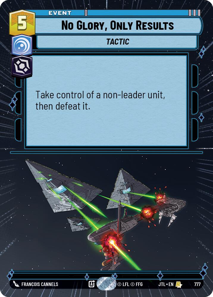 No Glory, Only Results (777) (Hyperspace Foil) (777) [Jump to Lightspeed] | Grognard Games